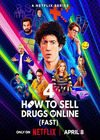 How to Sell Drugs Online (Fast): The Final Season poster