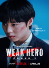 Weak Hero Class 2 poster