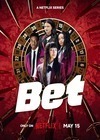 Bet poster