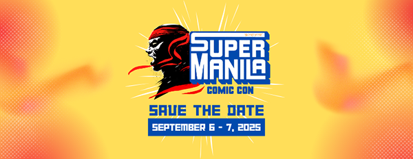 Supermanila Comic Con 2025