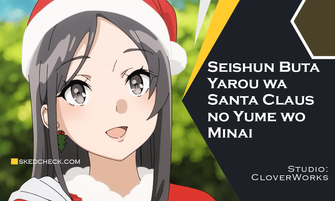 Rascal Does Not Dream of Santa Claus