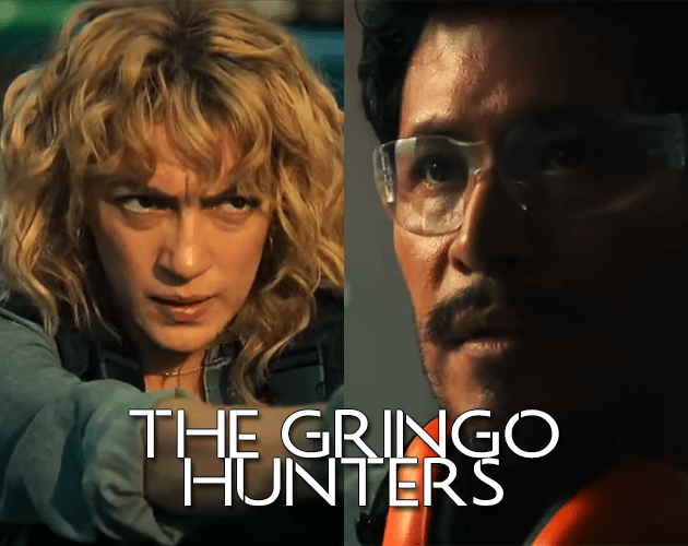 The Gringo Hunters