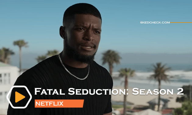 Fatal Seduction: Season 2