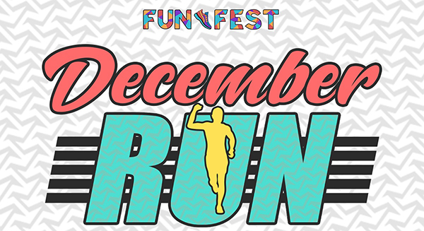 Fun Fest: December Run