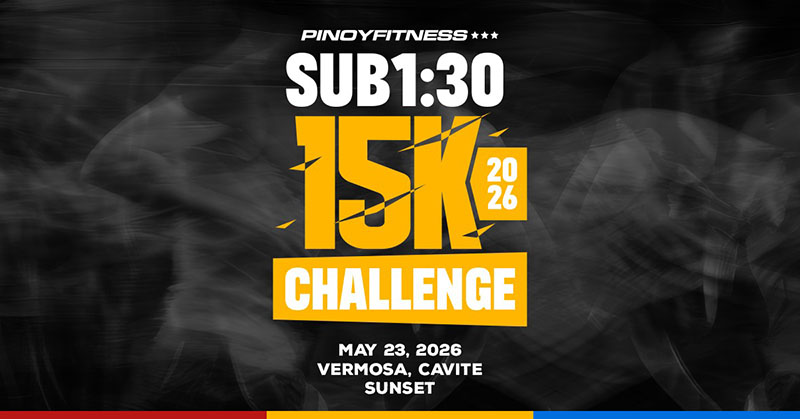 Pinoy Fitness SUB1:30 15K Challenge — Sunset Edition